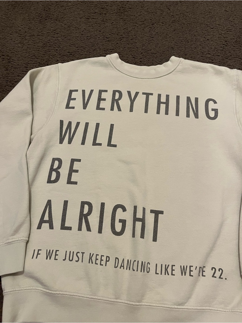 Taylor Swift Everything Will Be Alright Crewneck - Picture 5 of 5